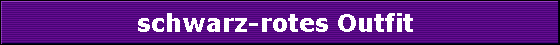 schwarz-rotes Outfit 